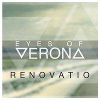 Eyes Of Verona : Renovatio
